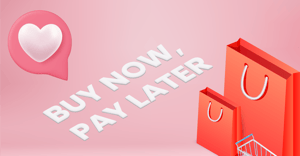 The rise of buy now, pay later: a consumer financing love story