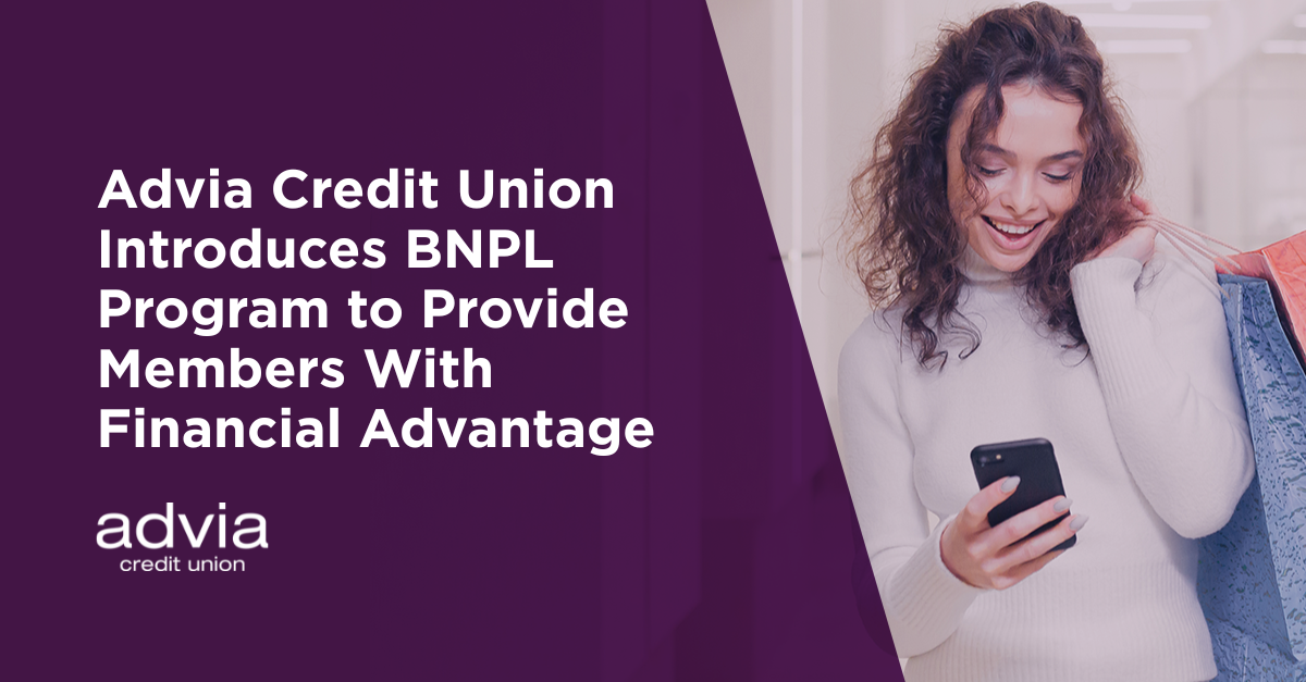 Advia Credit Union Introduces BNPL Program to Provide Members with Financial Advantage