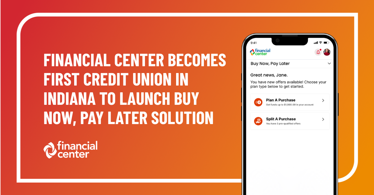 Financial Center Becomes First Credit Union in Indiana to Launch Buy Now, Pay Later Solution, Partnering with equipifi