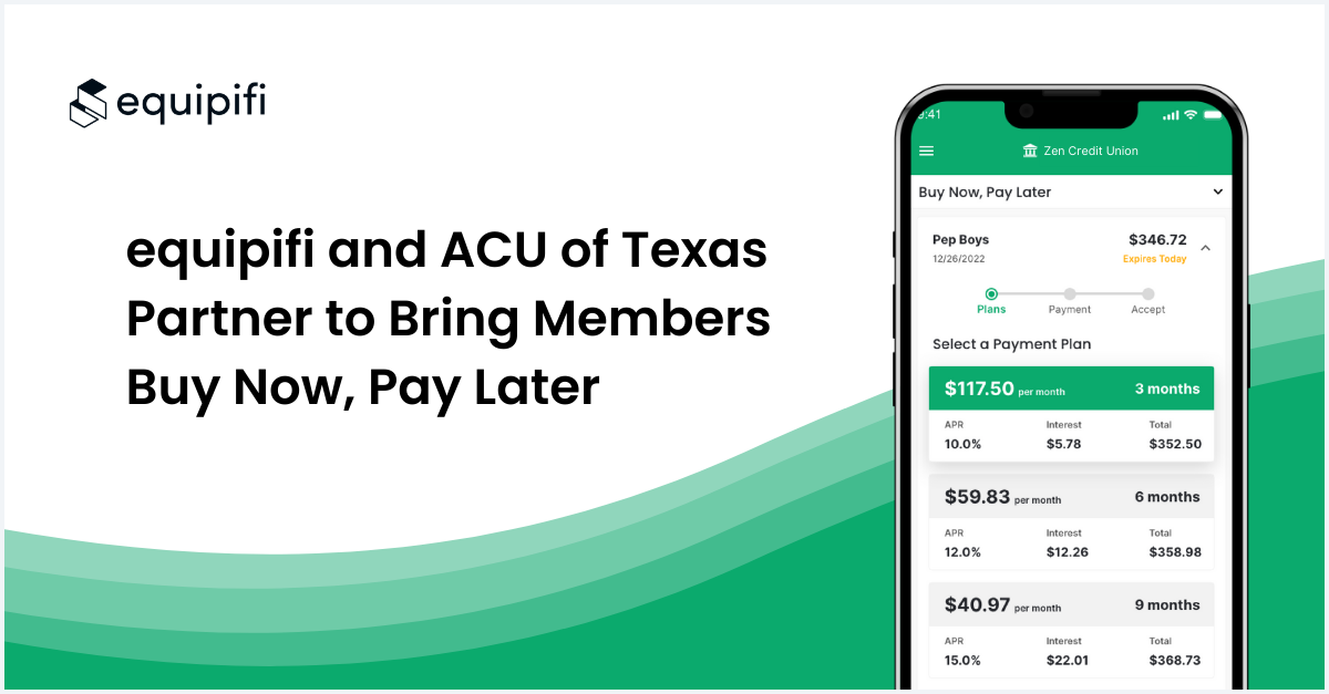 equipifi and ACU of Texas Partner to Bring Members Buy Now, Pay Later