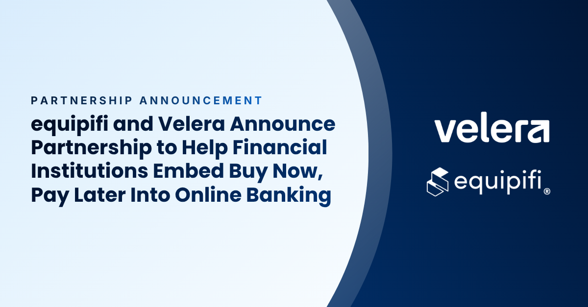 equipifi® Partners with Velera to Bring Debit Card Buy Now, Pay Later to Credit Unions and Their Members